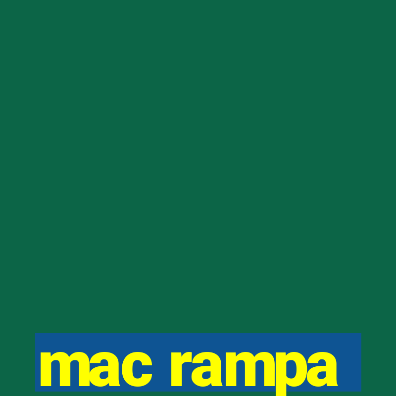 mac rampa