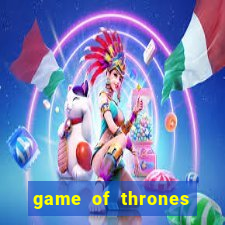 game of thrones slots casino zynga