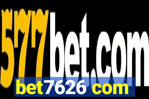 bet7626 com