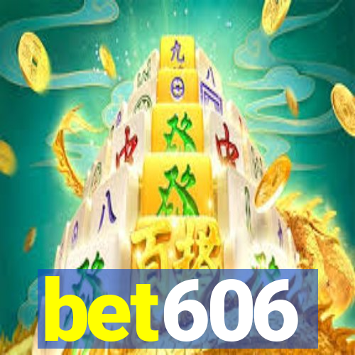 bet606