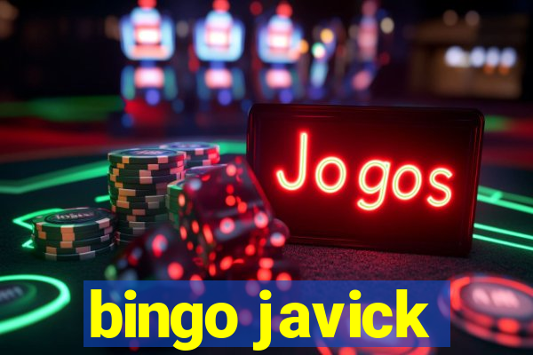 bingo javick