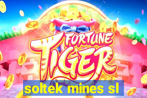 soltek mines sl