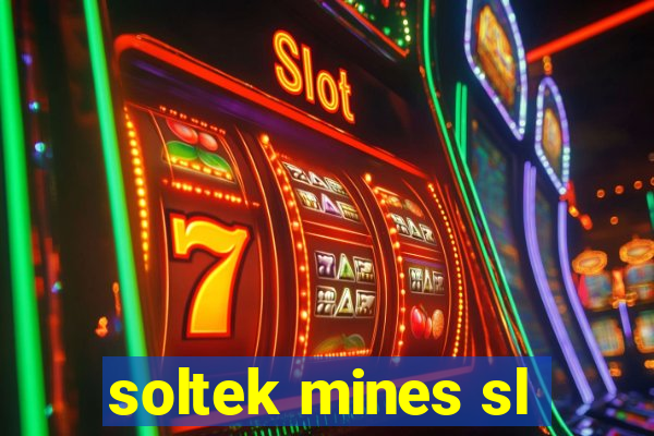 soltek mines sl