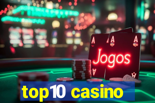 top10 casino