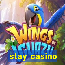 stay casino