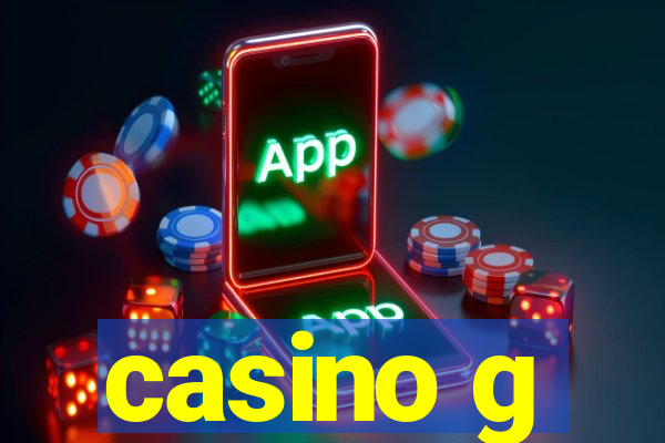 casino g