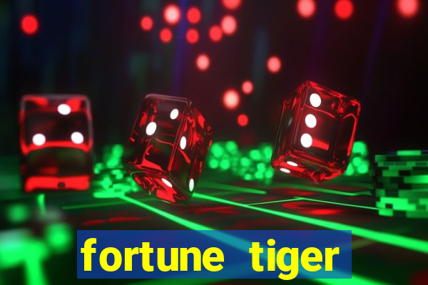 fortune tiger gratis teste