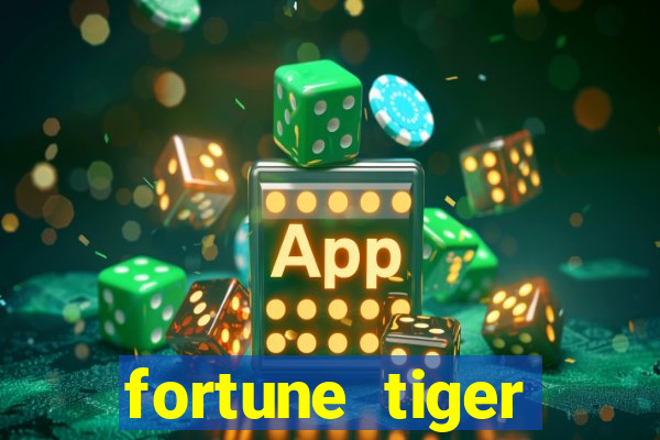 fortune tiger gratis teste