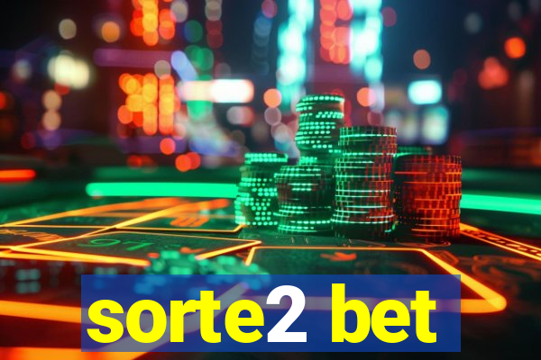 sorte2 bet