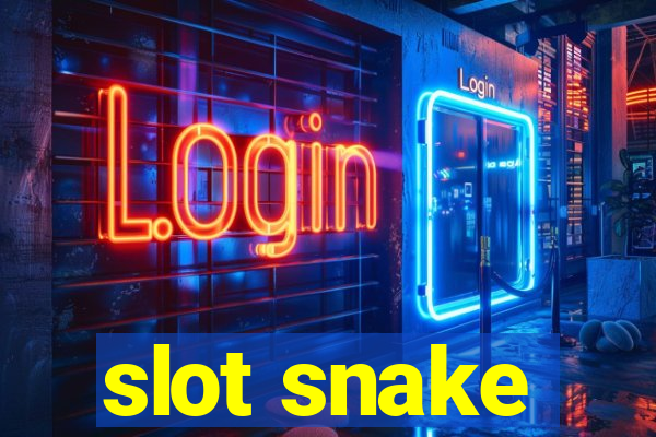 slot snake