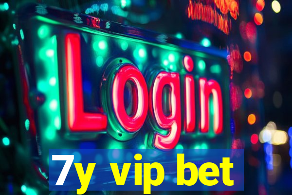 7y vip bet