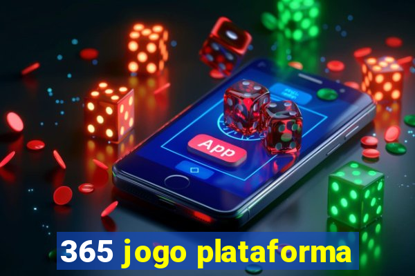 365 jogo plataforma