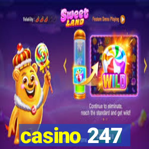 casino 247