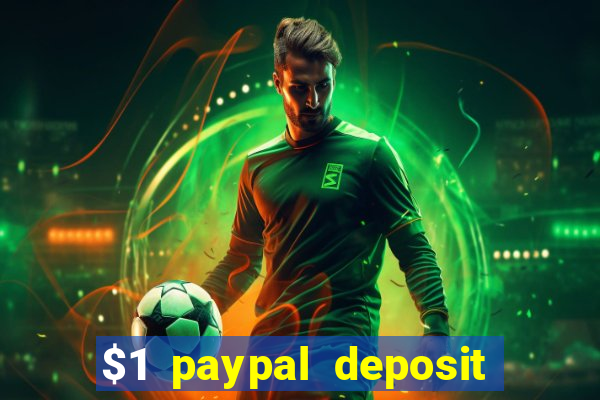 $1 paypal deposit casino nz