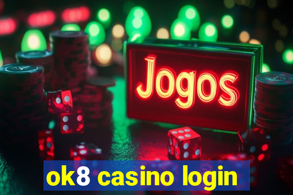 ok8 casino login