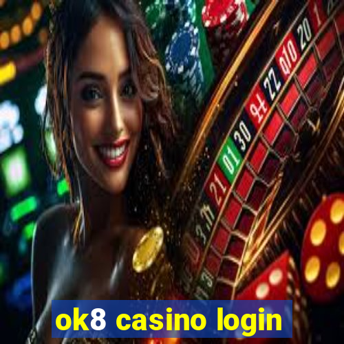 ok8 casino login