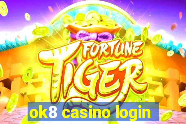 ok8 casino login