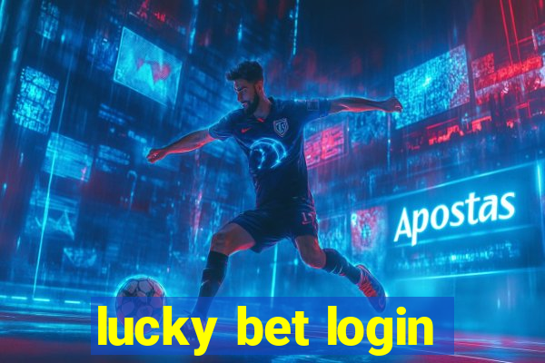 lucky bet login