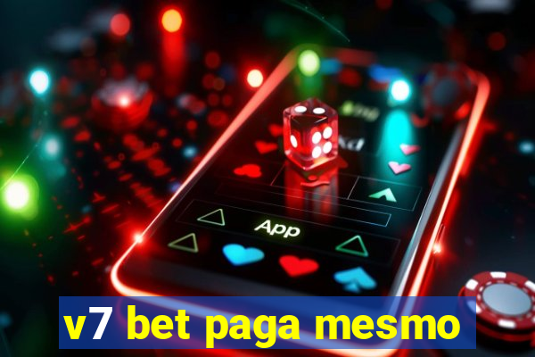 v7 bet paga mesmo