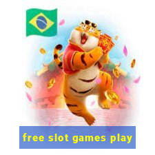 free slot games play