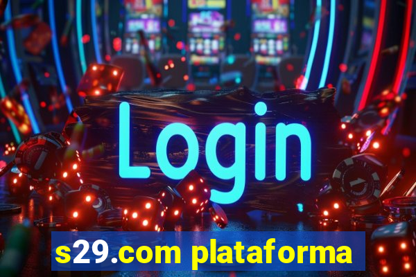 s29.com plataforma