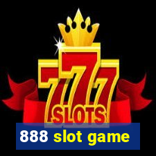 888 slot game