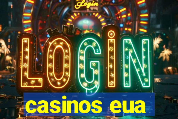 casinos eua