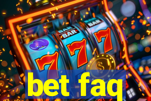 bet faq