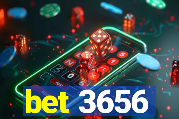 bet 3656