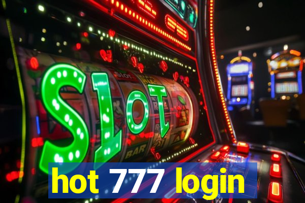 hot 777 login