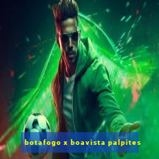 botafogo x boavista palpites