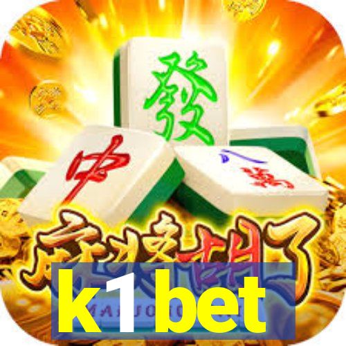 k1 bet