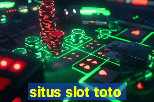 situs slot toto