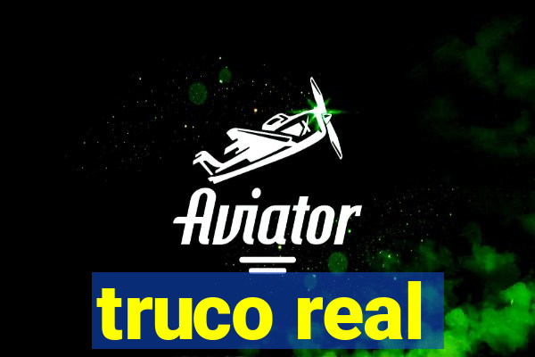 truco real