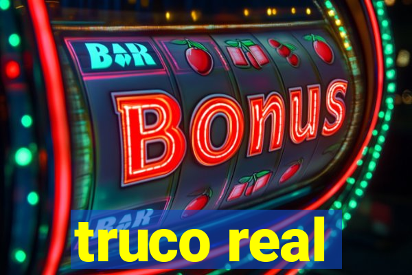 truco real