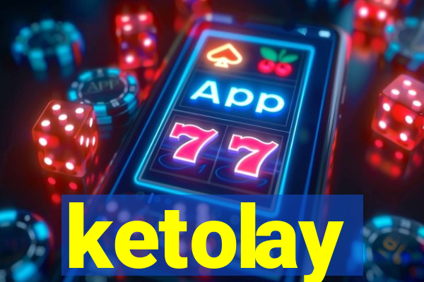 ketolay