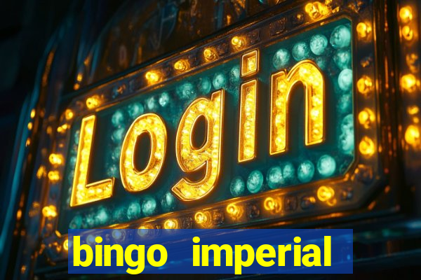 bingo imperial assis brasil