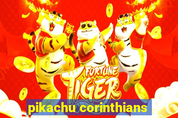 pikachu corinthians