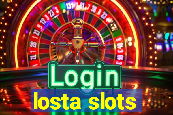 losta slots