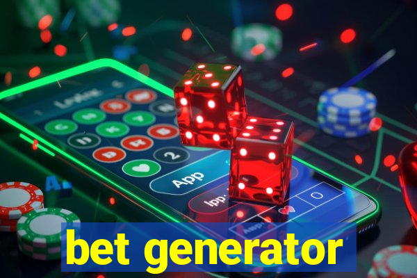 bet generator