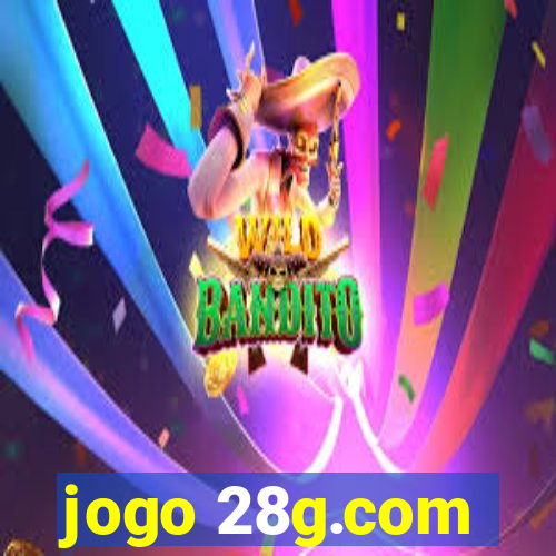 jogo 28g.com