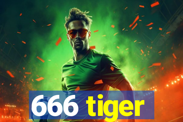 666 tiger