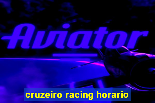 cruzeiro racing horario