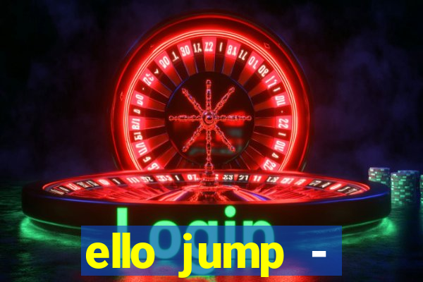 ello jump - millionaire legend