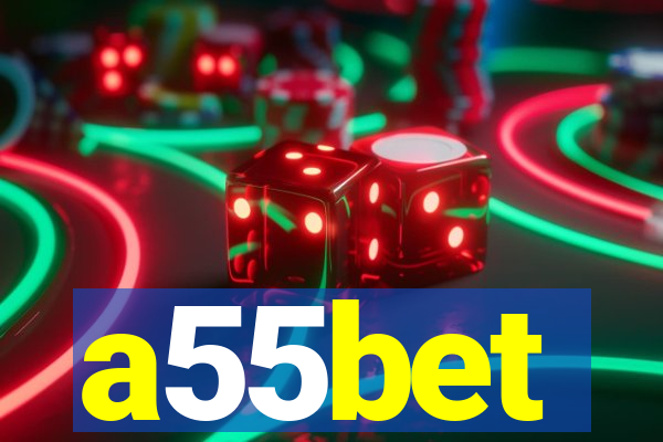 a55bet