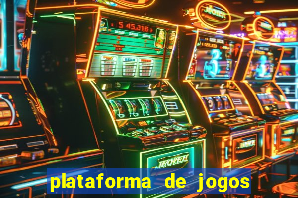 plataforma de jogos para ganhar dinheiro