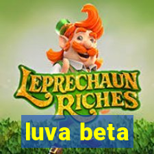 luva beta