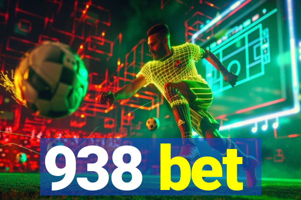 938 bet