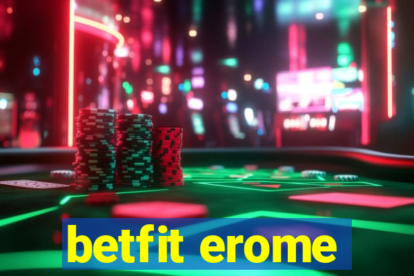 betfit erome