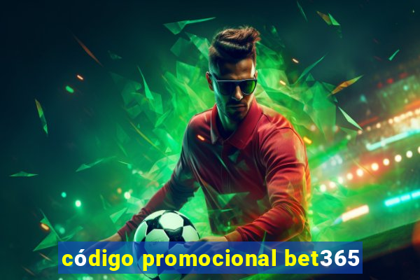 código promocional bet365